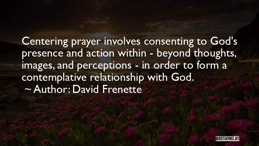 David Frenette Quotes 592298