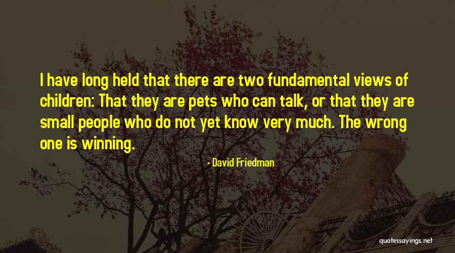 David Friedman Quotes 1310169