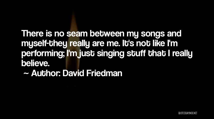 David Friedman Quotes 309296