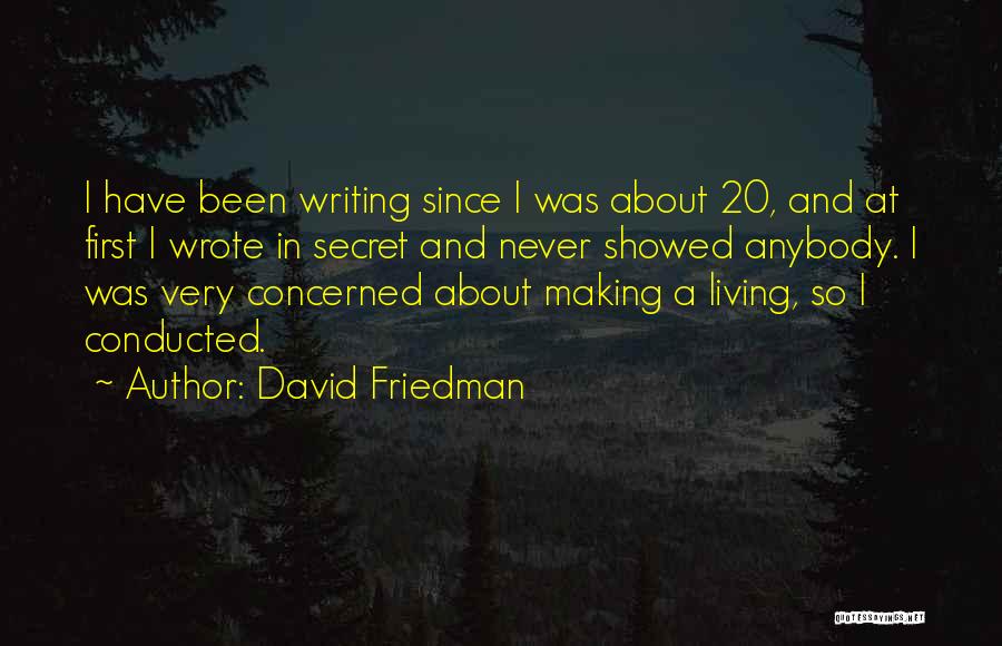 David Friedman Quotes 878589