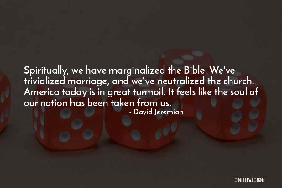 David From The Bible Quotes By David Jeremiah David From The Bible Quotes By David Jeremiah