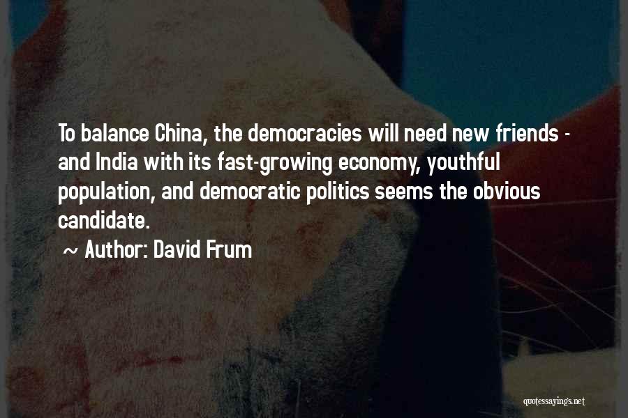 David Frum Quotes 1217135