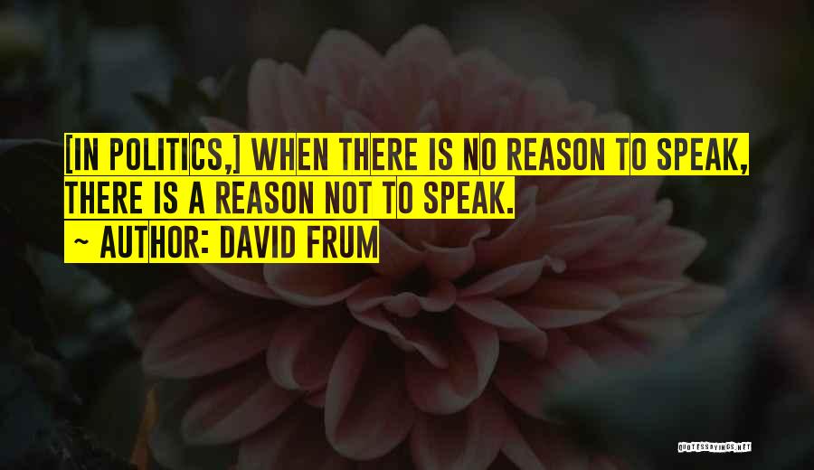 David Frum Quotes 1948888