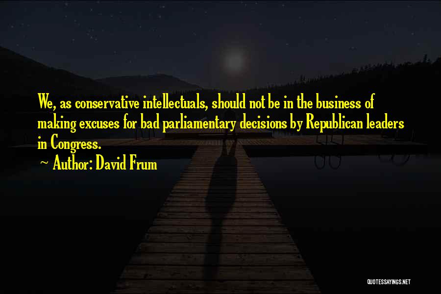 David Frum Quotes 288400