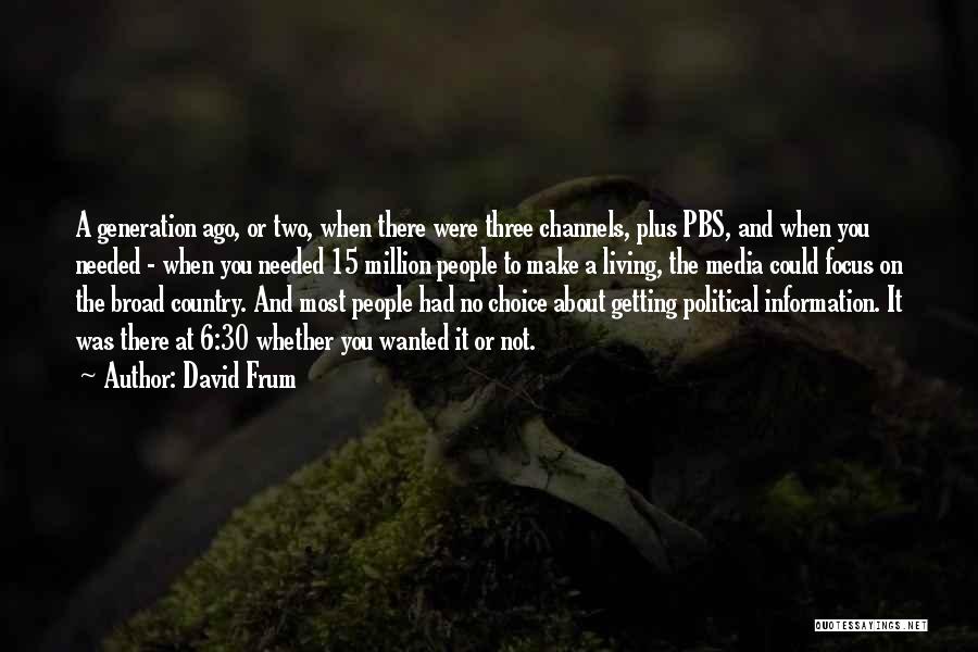 David Frum Quotes 372893