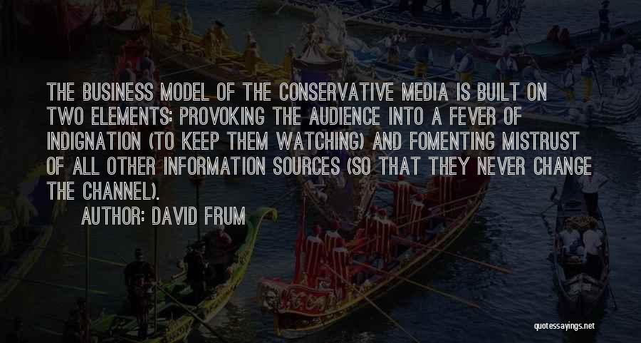 David Frum Quotes 652383