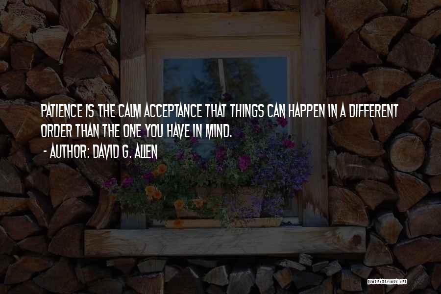 David G. Allen Quotes 1022688