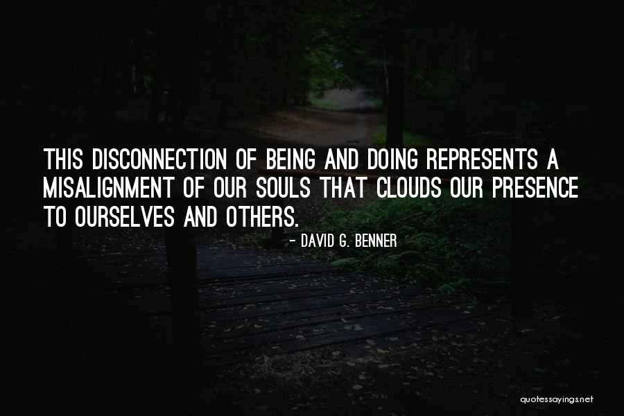David G. Benner Quotes 468518 David G. Benner Quotes 468518