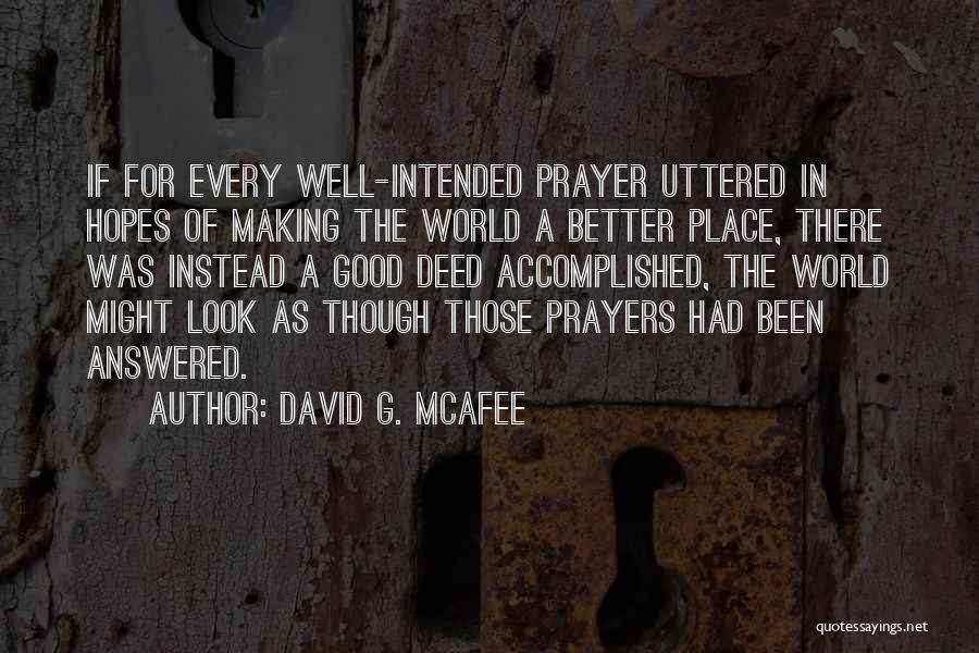 David G. McAfee Quotes 921019