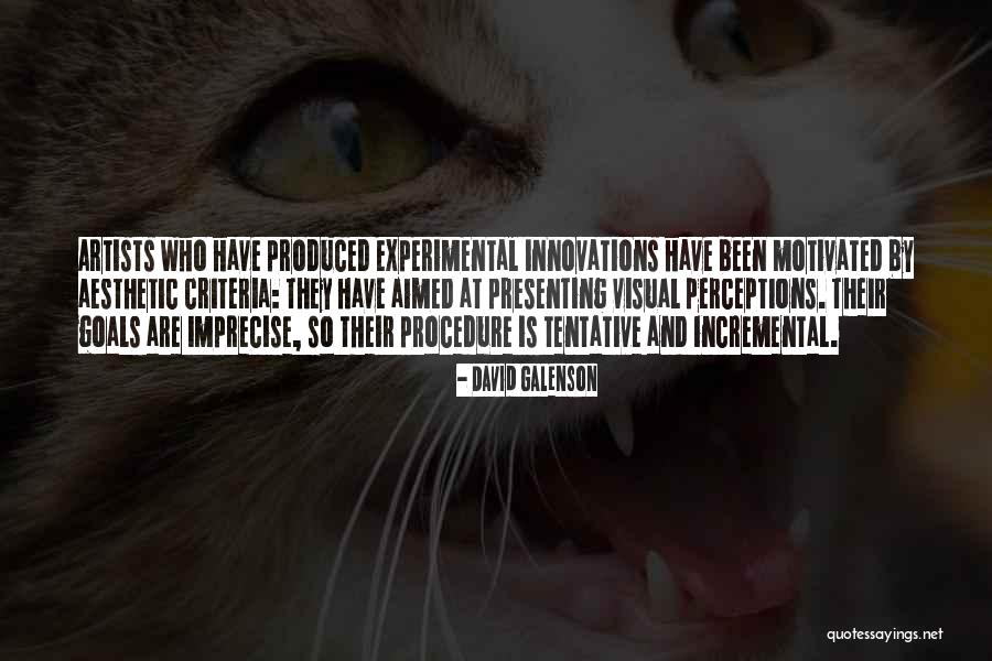 David Galenson Quotes 1928846 David Galenson Quotes 1928846