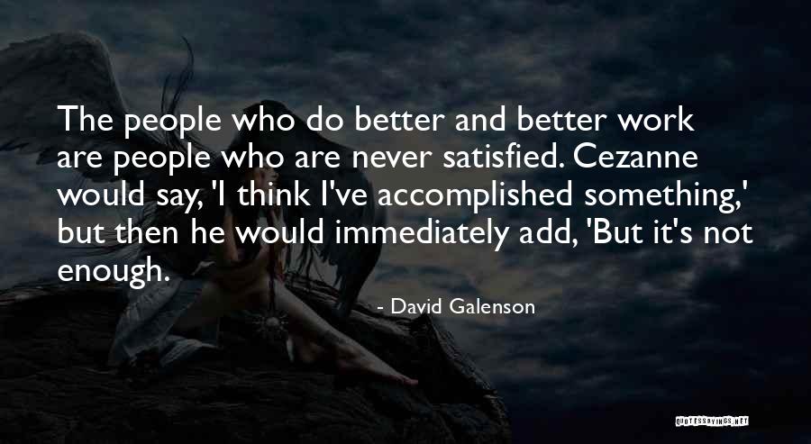 David Galenson Quotes 686124