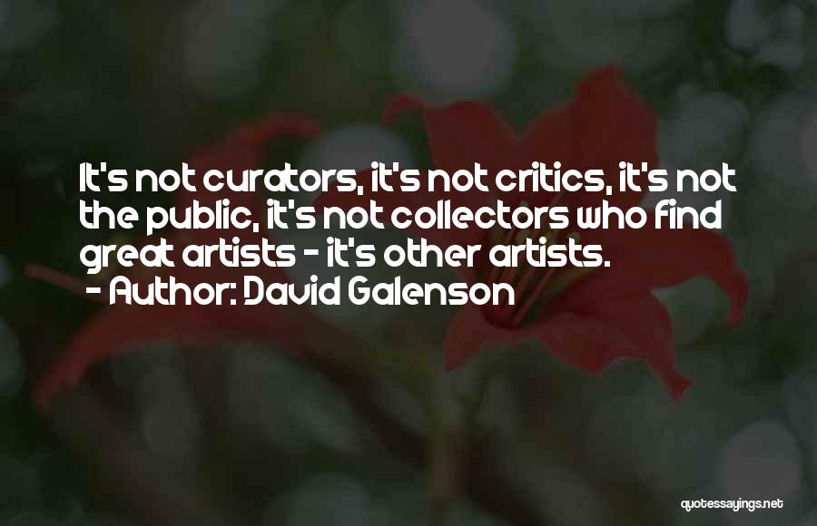 David Galenson Quotes 943432