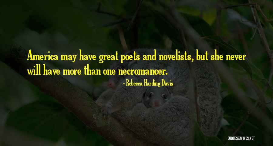David Garvin Quotes By Rebecca Harding Davis David Garvin Quotes By Rebecca Harding Davis
