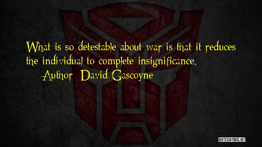 David Gascoyne Quotes 1474188