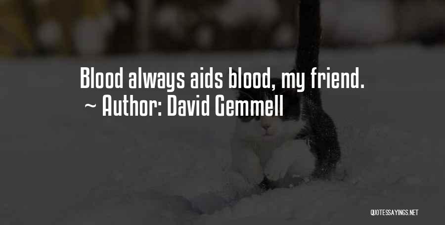 David Gemmell Quotes 1058078