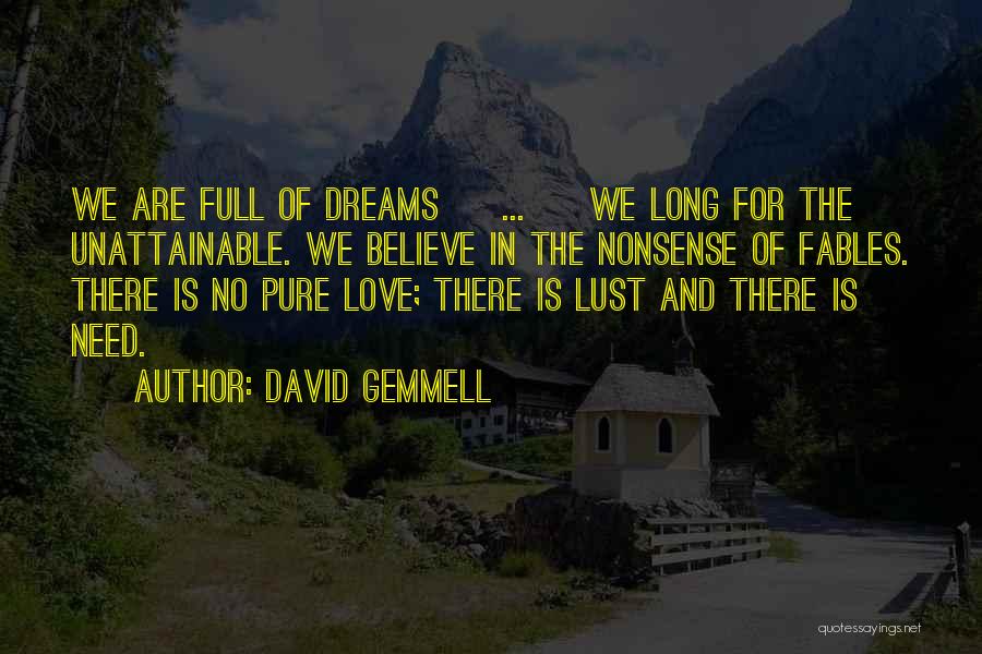 David Gemmell Quotes 1481083