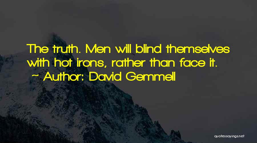 David Gemmell Quotes 1514737