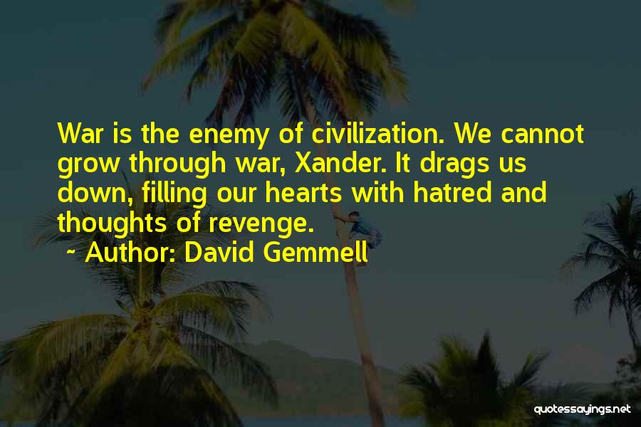 David Gemmell Quotes 324527