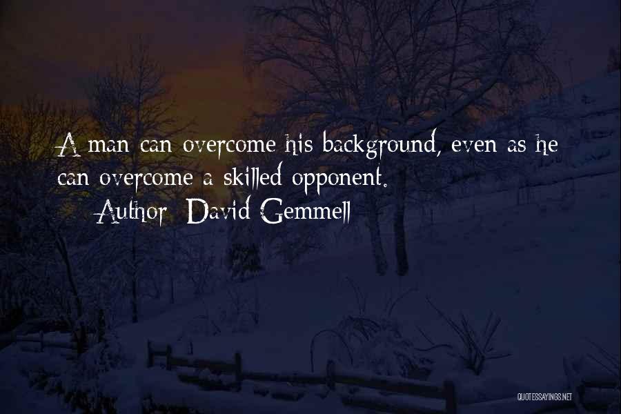 David Gemmell Quotes 417168