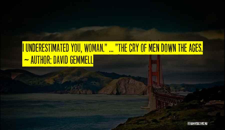David Gemmell Quotes 746853