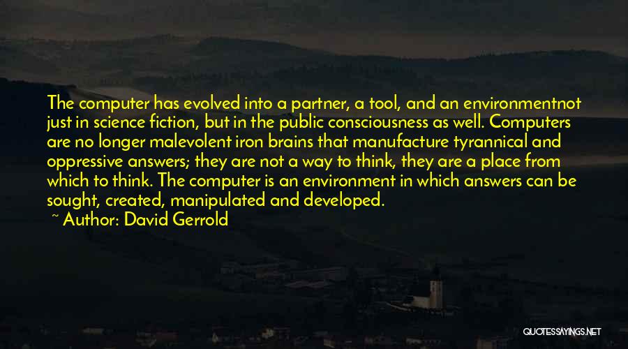 David Gerrold Quotes 153836