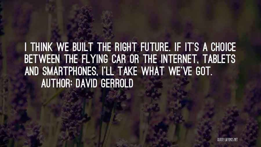 David Gerrold Quotes 1702157