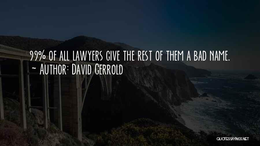 David Gerrold Quotes 1946337