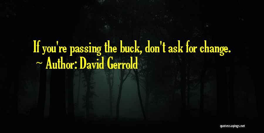 David Gerrold Quotes 2022206