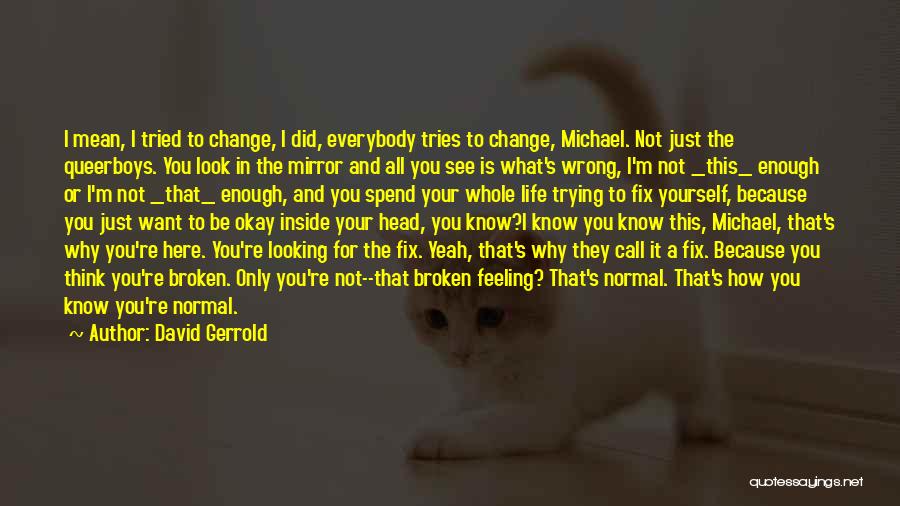 David Gerrold Quotes 392642