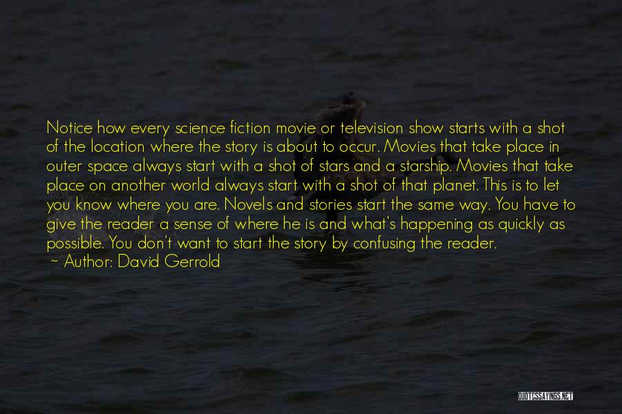 David Gerrold Quotes 533408