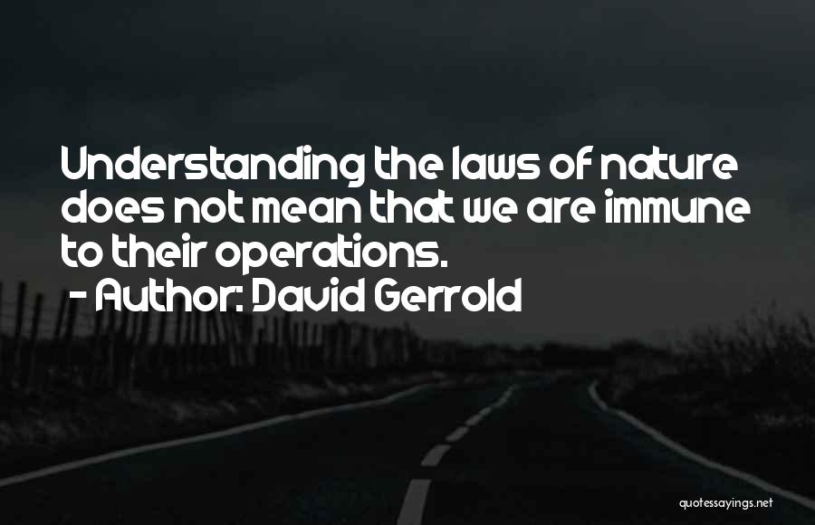 David Gerrold Quotes 578445