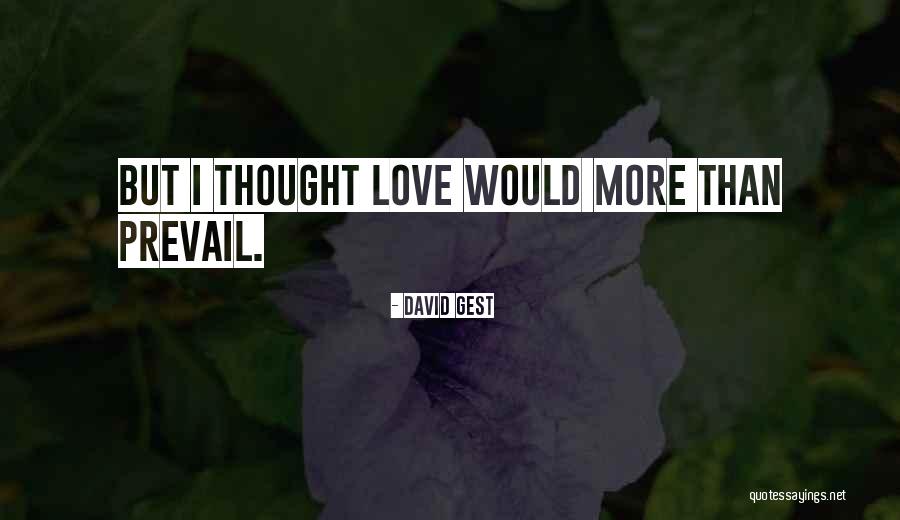David Gest Quotes 1436222 David Gest Quotes 1436222