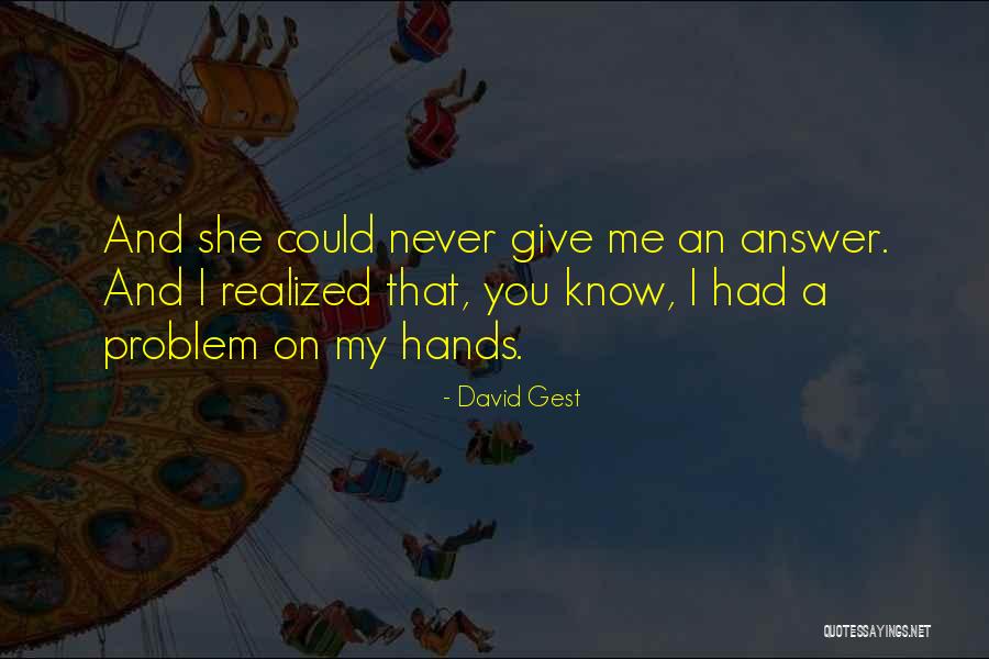 David Gest Quotes 2145671