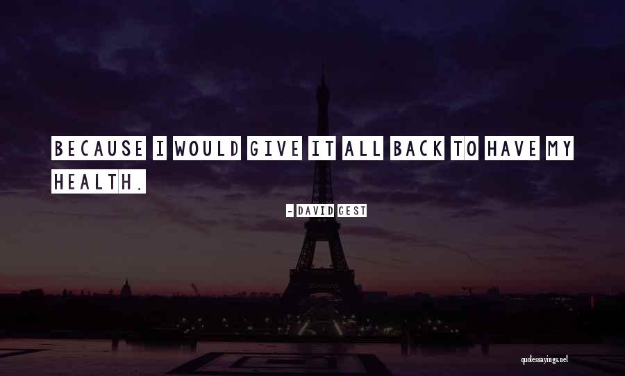 David Gest Quotes 497398 David Gest Quotes 497398