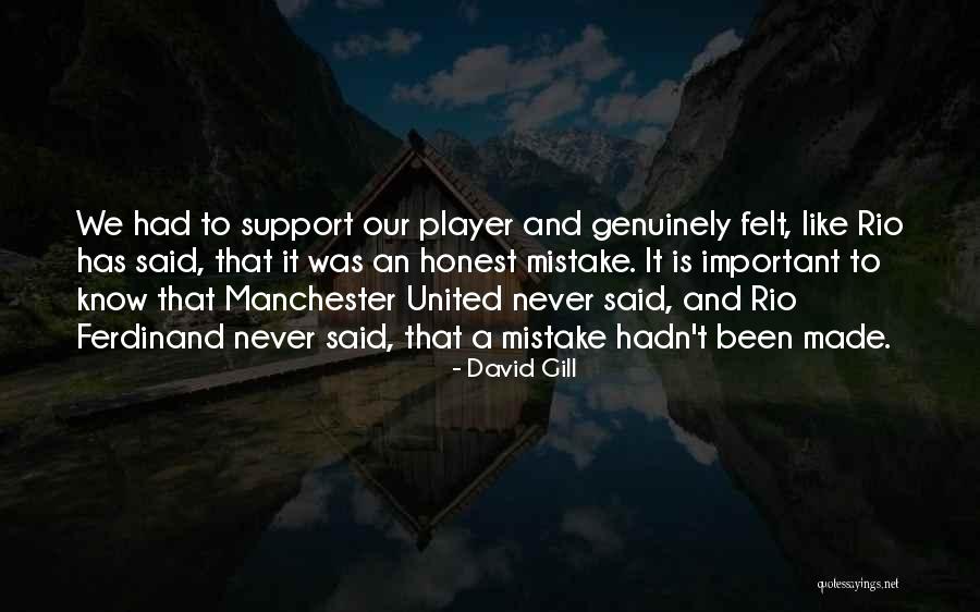 David Gill Quotes 787383