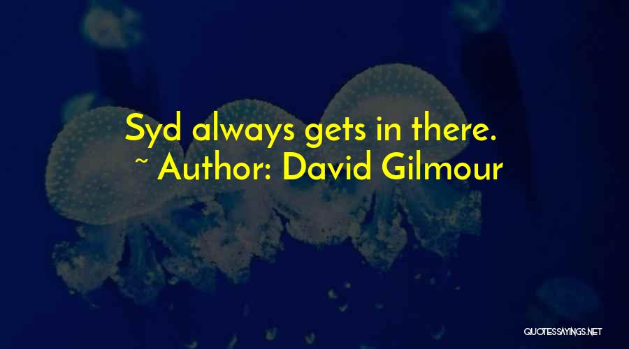 David Gilmour Quotes 1156907