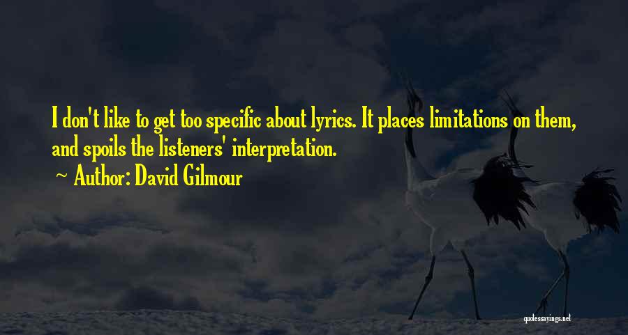 David Gilmour Quotes 1519233