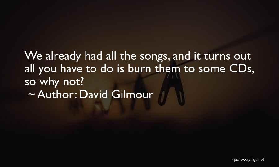 David Gilmour Quotes 160424