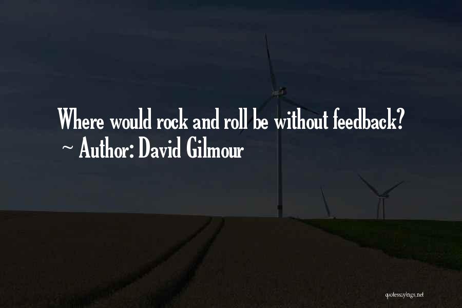 David Gilmour Quotes 2013908