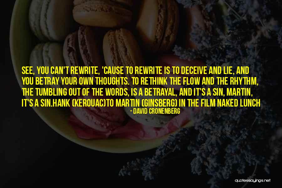 David Ginsberg Quotes By David Cronenberg David Ginsberg Quotes By David Cronenberg