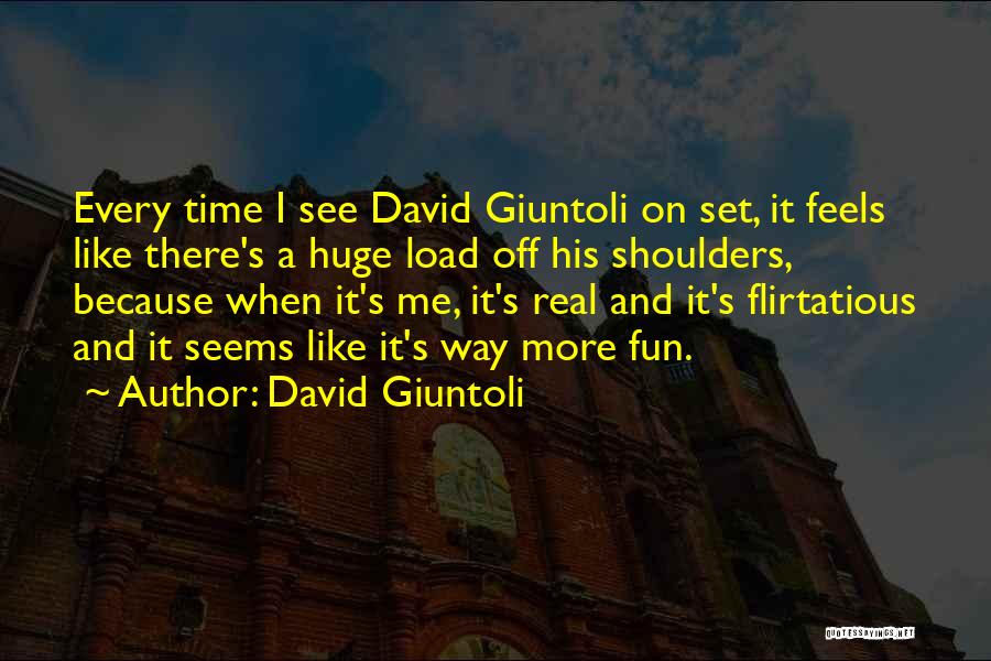 David Giuntoli Quotes 1166075
