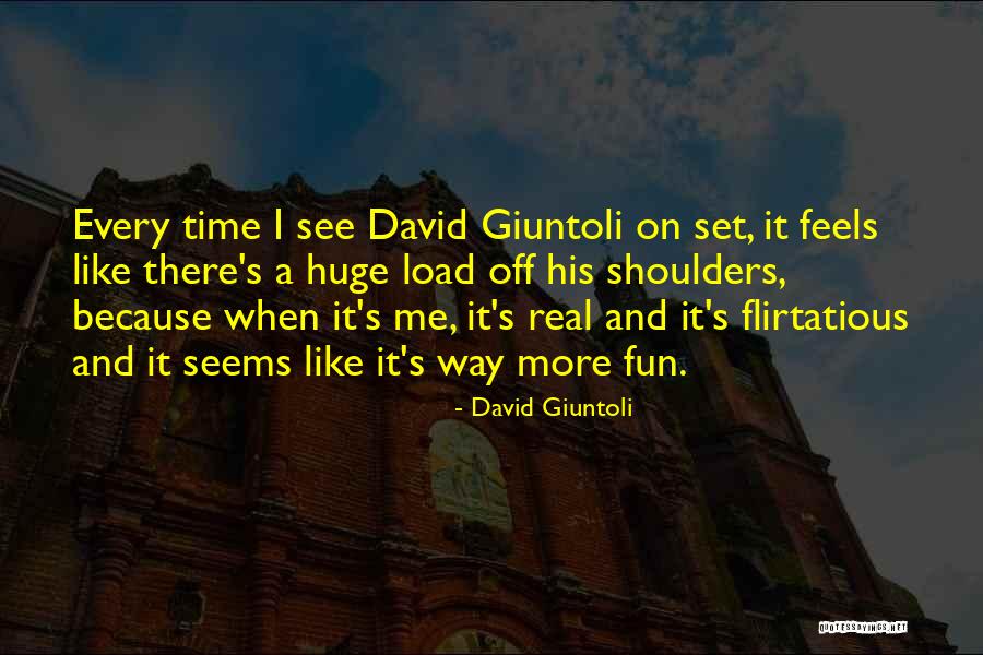 David Giuntoli Quotes 1166075