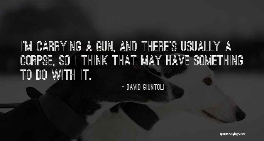 David Giuntoli Quotes 1798182