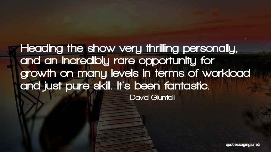 David Giuntoli Quotes 473170