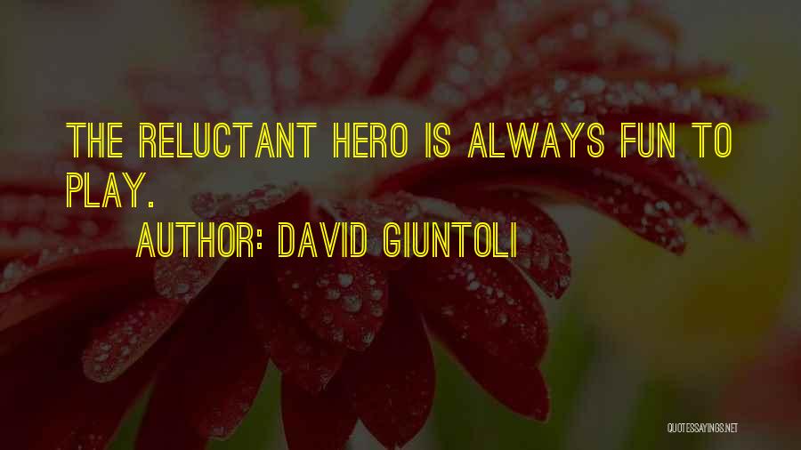 David Giuntoli Quotes 873129