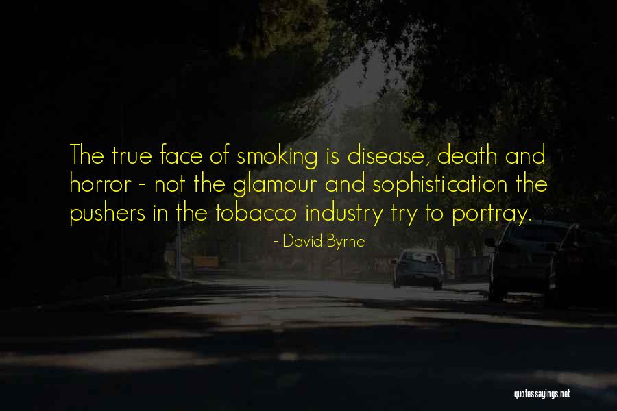 David Glamour Quotes By David Byrne