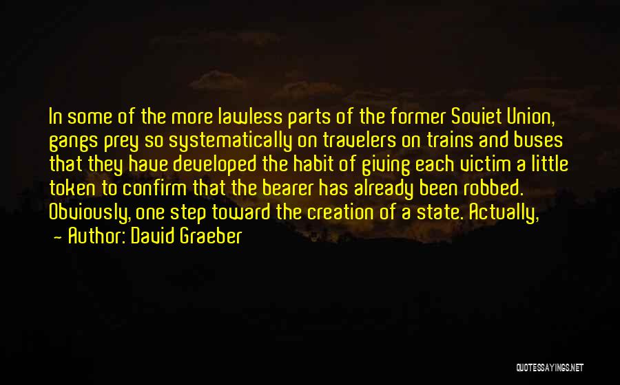 David Graeber Quotes 1086171