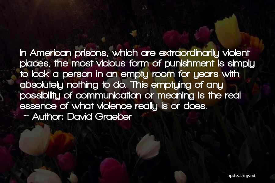 David Graeber Quotes 1363608