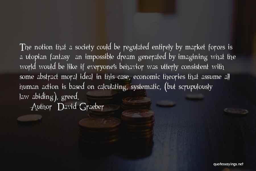 David Graeber Quotes 1551826