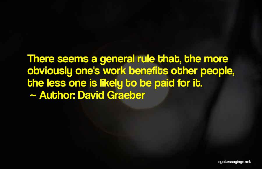 David Graeber Quotes 421575